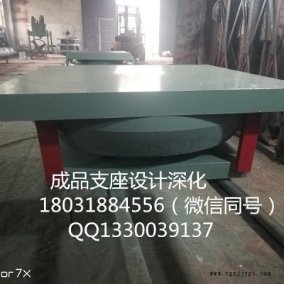 连廊球型铰支座  抗震球型铰钢支座  减震球型铰钢支座  滑动型支座，  外加肋球型铰支座设计生产